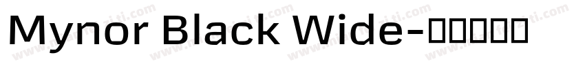 Mynor Black Wide字体转换